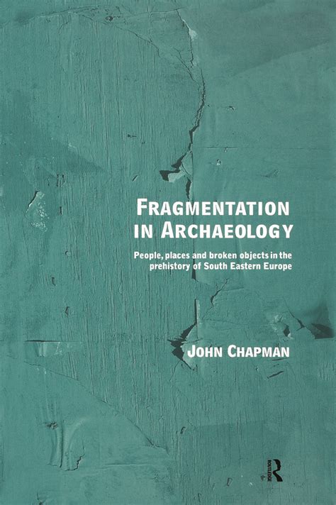 fragmentation in archaeology fragmentation in archaeology Doc
